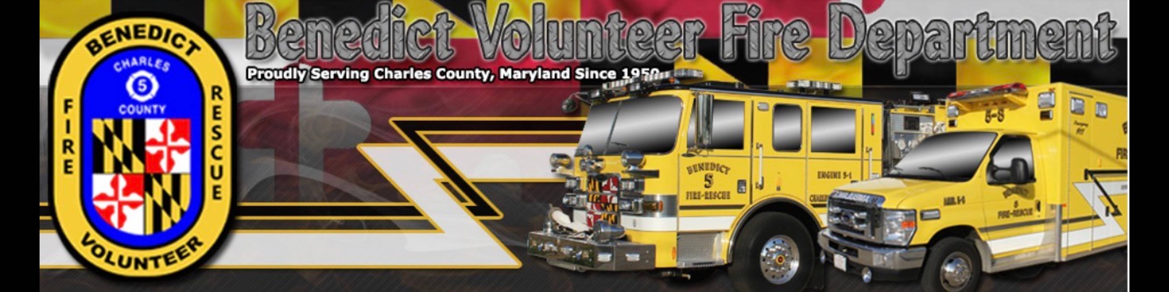 Benedict Volunteer Fire Department header banner featuring the department logo, yellow fire engine, and text stating "Proudly Serving Charles County, Maryland Since 1950."