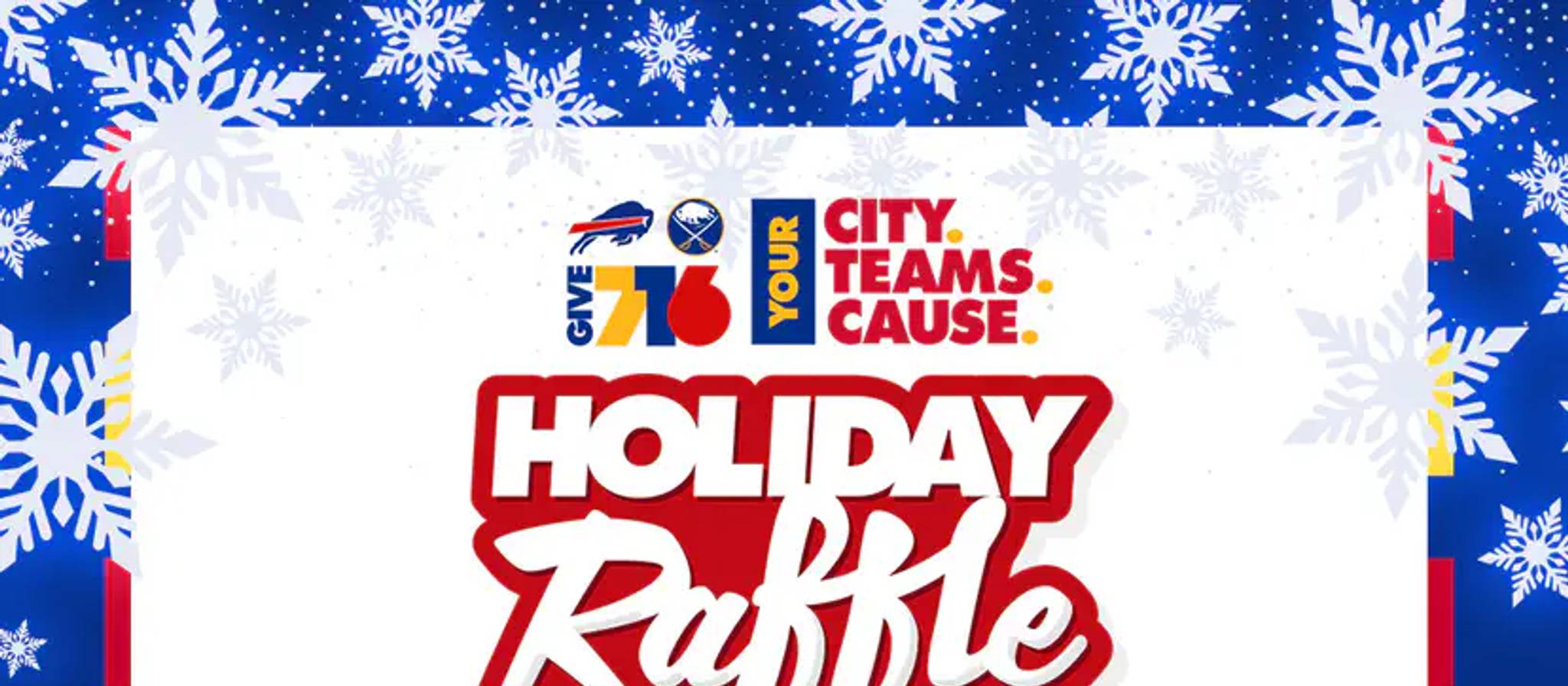Give 5050 City Teams Cause Holiday Raffle promotional poster featuring a $71,600 guaranteed jackpot drawing on December 27th, with Buffalo Bills and Sabres logos on a blue snowflake background.