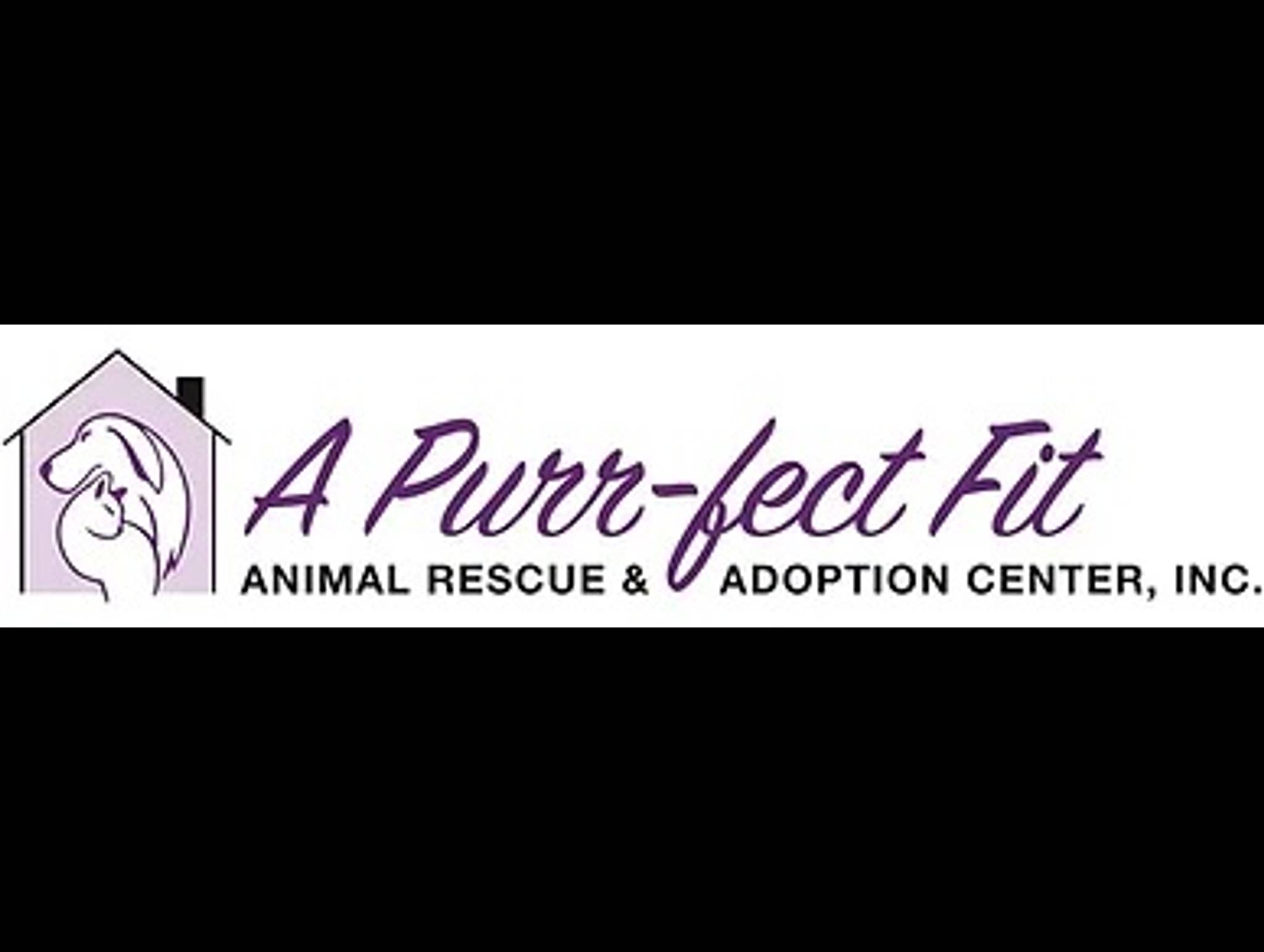 A Purr-fect Fit Animal Rescue & Adoption Center Inc