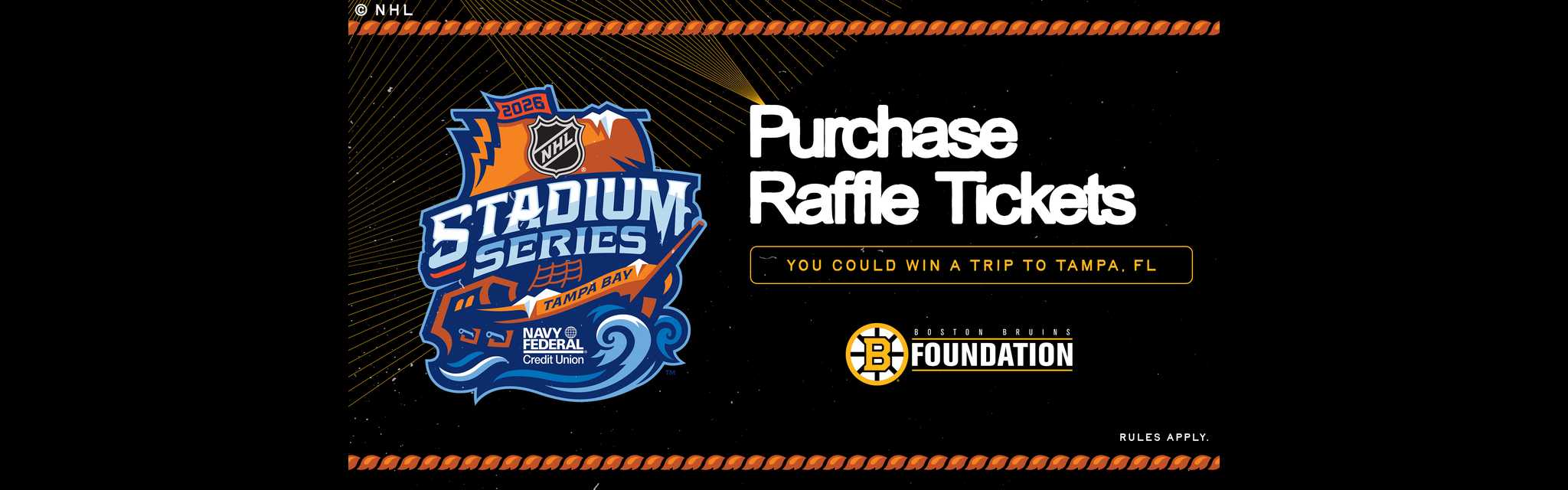 NHL 2026 Stadium Series raffle ticket promotion featuring the Boston Bruins Foundation, offering a chance to win a trip to Tampa, Florida.