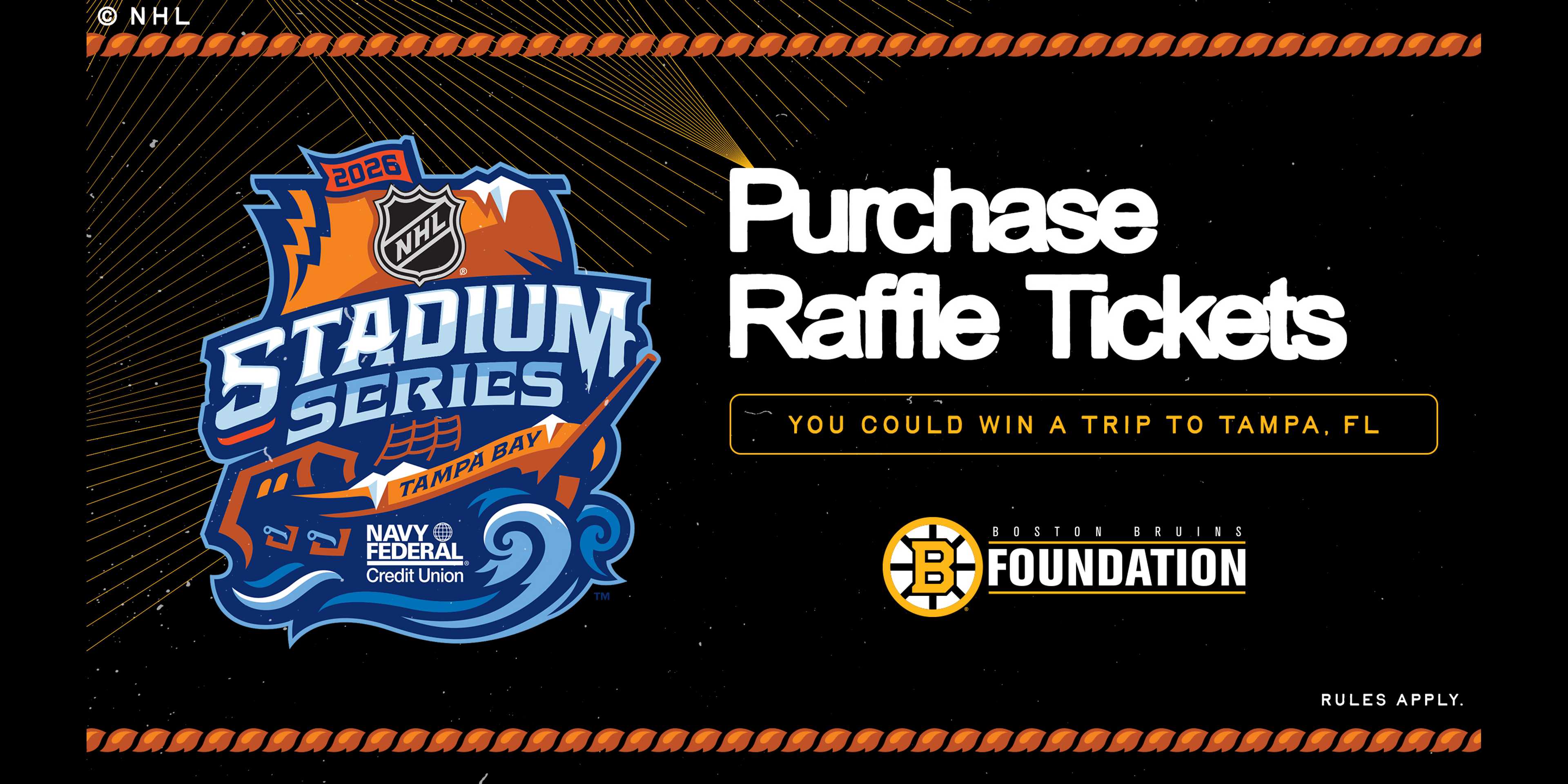 NHL 2026 Stadium Series raffle ticket promotion featuring the Boston Bruins Foundation, offering a chance to win a trip to Tampa, Florida.