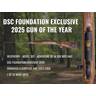 Reward: EXCLUSIVE DSC FOUNDATION GUN OF THE YEAR