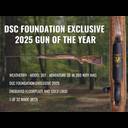 EXCLUSIVE DSC FOUNDATION GUN OF THE YEAR
