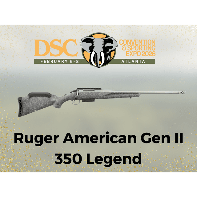 Ruger American Gen II 350 Legend rifle with scope displayed at DSC Convention & Sporting Expo 2026 in Atlanta, February 6-8.