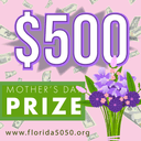 MOTHER'S DAY PRIZE - $500 thumbnail