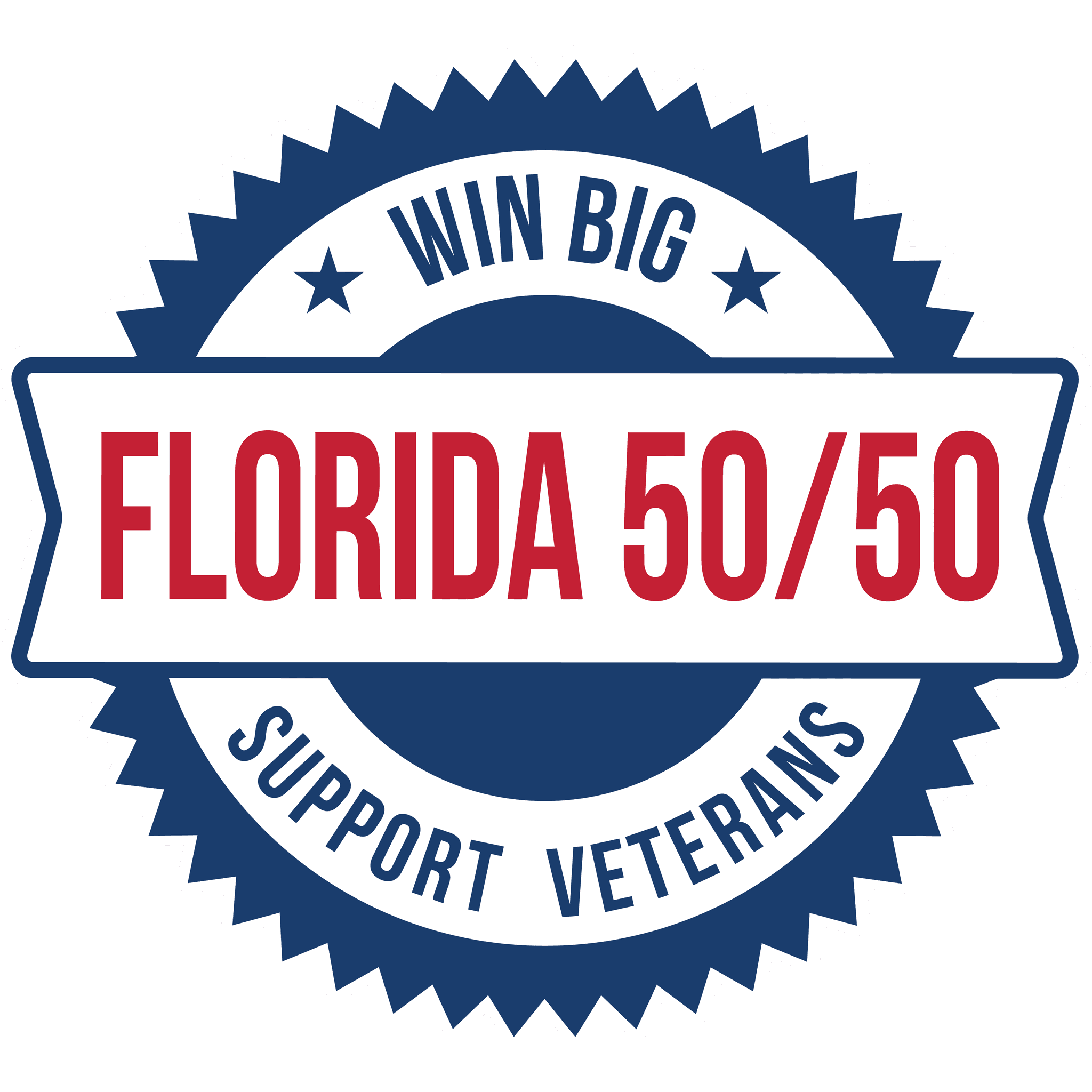 A blue and red badge seal with "Win Big" at the top, "Florida 50/50" in large red text in the center, and "Support Veterans" at the bottom, featuring stars and a jagged border.