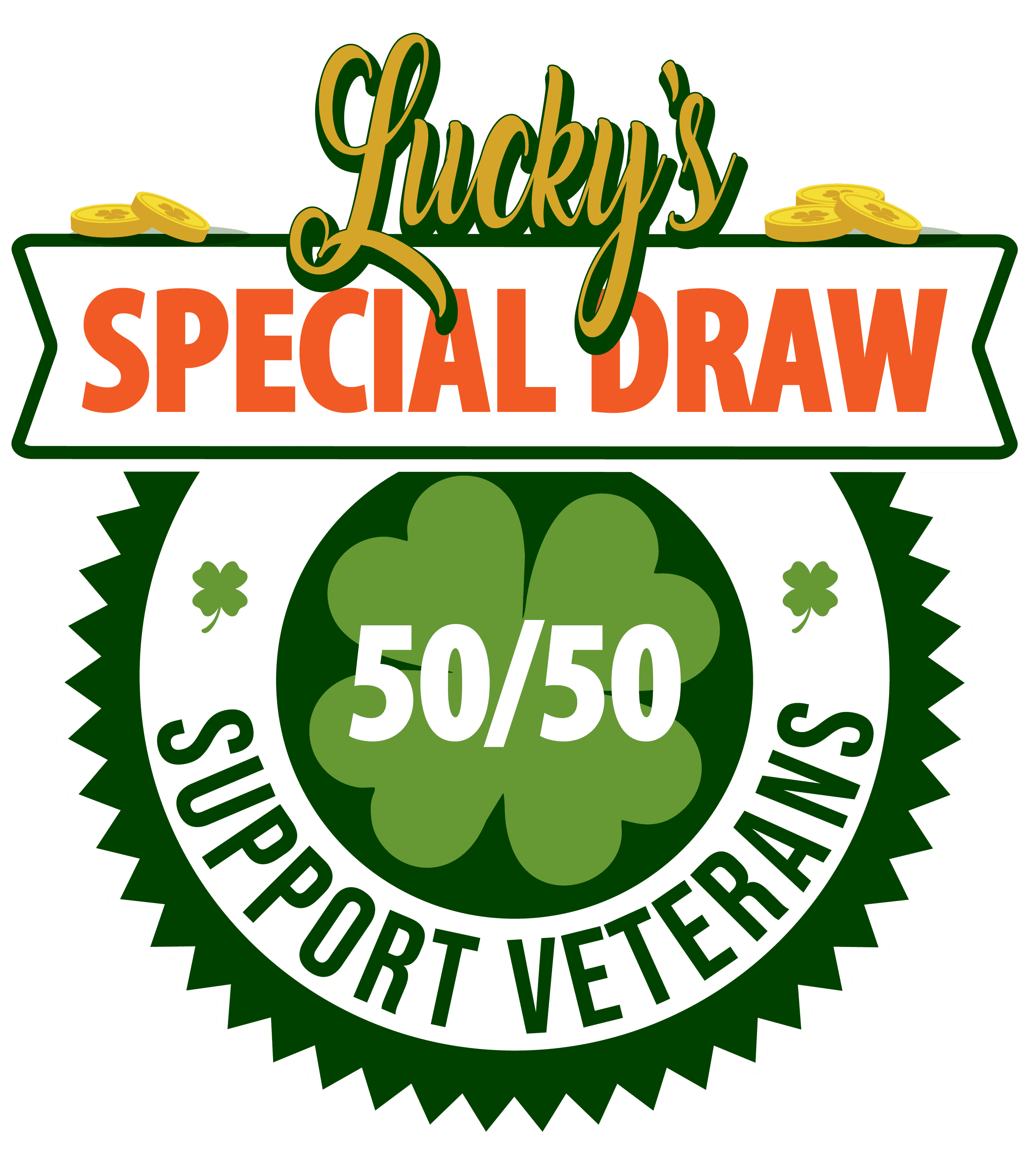 Lucky's Special Draw 50/50 Support Veterans logo featuring green four-leaf clover with gold coins and text on white and green badge design.