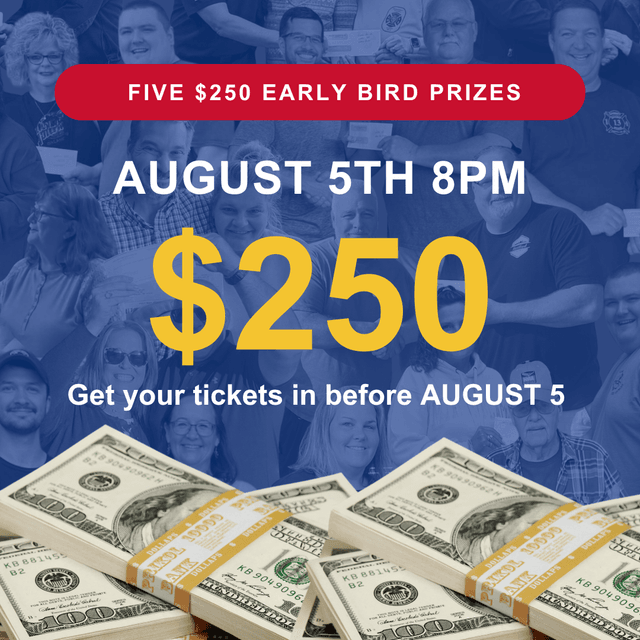 Promotional graphic advertising five $250 early bird prize giveaways for an event on August 5th at 8pm, with a group photo background and stacks of money displayed at the bottom.