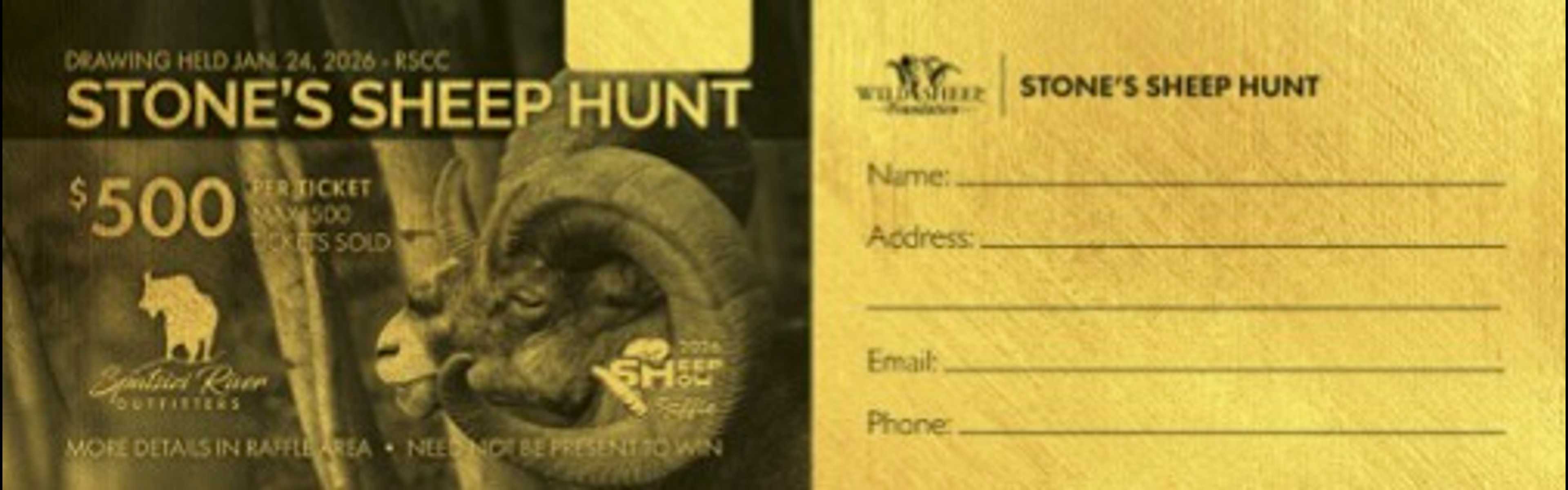 A raffle ticket for Stone's Sheep Hunt featuring a $500 prize, with an image of a bighorn sheep and blank fields for name, address, email, and phone number.