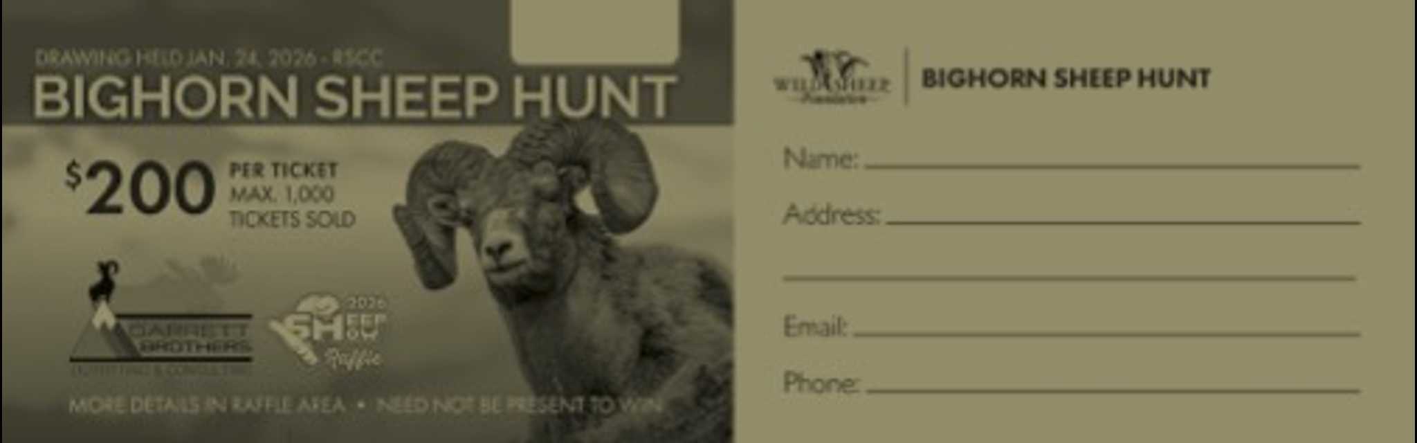 Bighorn Sheep Hunt promotional material showing a large ram's head, ticket price of $200 per ticket, and a registration form with fields for name, address, email, and phone.