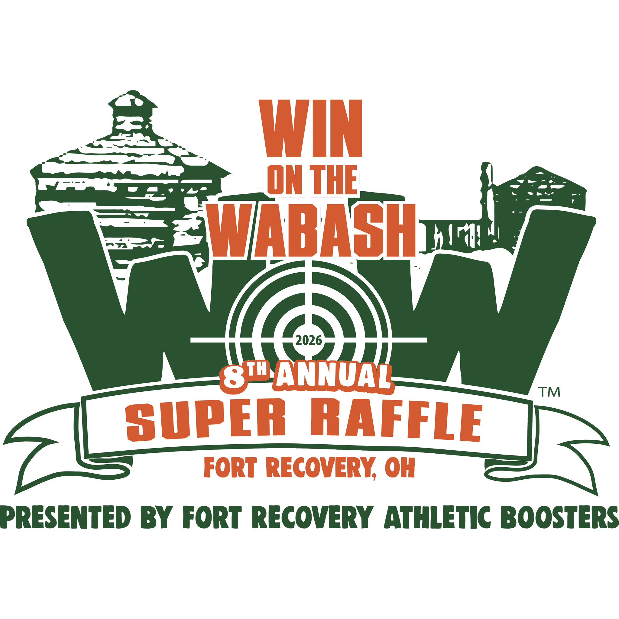 Logo for the 2026 8th Annual Win on the Wabash Super Raffle in Fort Recovery, Ohio, featuring green fort silhouette and red text with a target symbol.